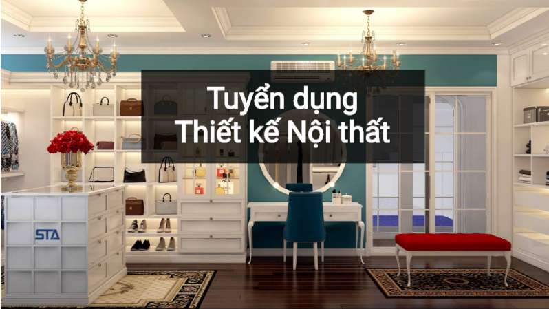 Tuyển nhân viên thiết kế nội thất